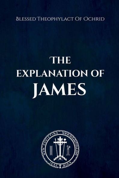 The Explanation Of James