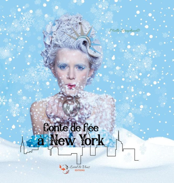 Un Conte De Fée À New York (French Edition)