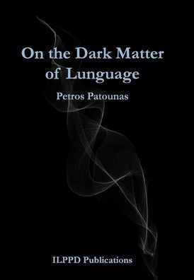 On The Dark Matter Of Lunguage