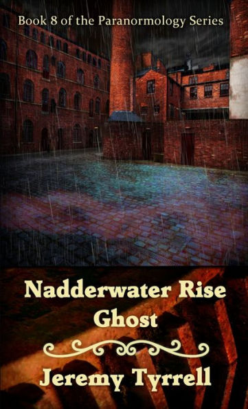Nadderwater Rise Ghost