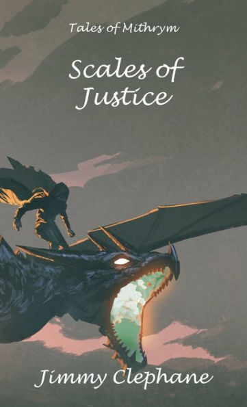 Scales Of Justice: A Tale Of Mithrym