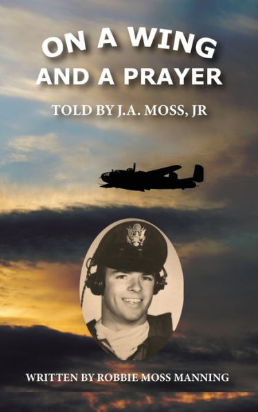 On A Wing And A Prayer