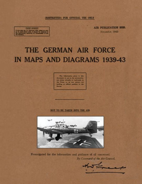 The German Air Force In Maps And Diagrams 1939-43