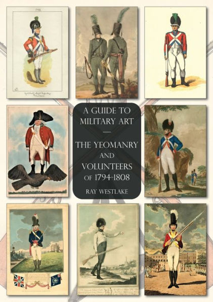 Yeomanry y voluntarios de 1794-1808: una guía del arte militar