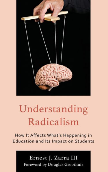 Understanding Radicalism: How It Affects What’S Happening In Education And Its Impact On Students