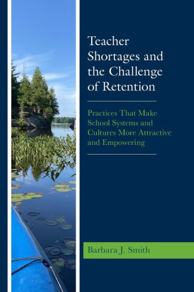 Teacher Shortages And The Challenge Of Retention