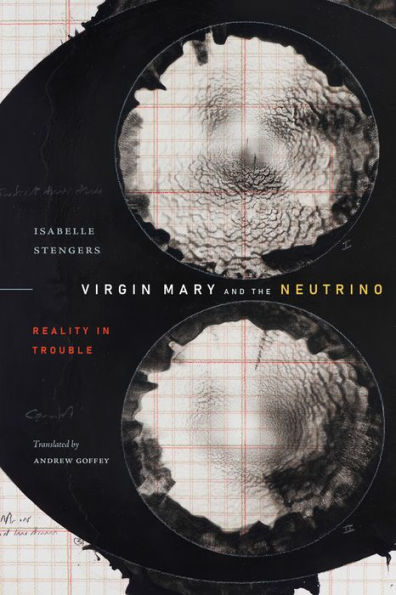 Virgin Mary And The Neutrino: Reality In Trouble (Experimental Futures)
