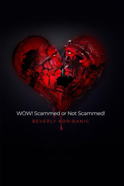 Wow! Scammed Or Not Scammed!
