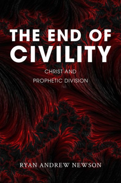 El fin de la civilidad: Cristo y la división profética