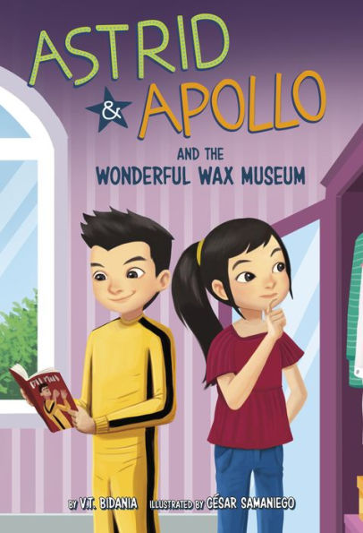 Astrid And Apollo And The Wonderful Wax Museum (Astrid & Apollo)