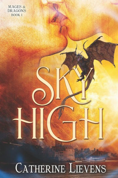 Sky High (Mages & Dragons)