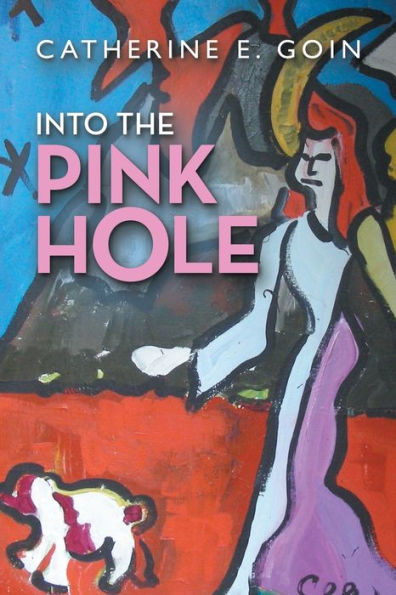 Into The Pink Hole - 9781489744272