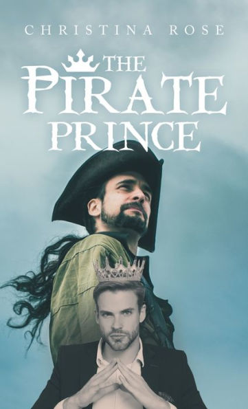 The Pirate Prince - 9781489744470