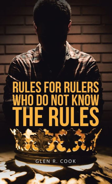Rules For Rulers Who Do Not Know The Rules
