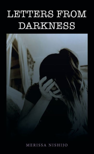 Letters From Darkness