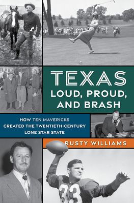 Texas Loud, Proud, And Brash
