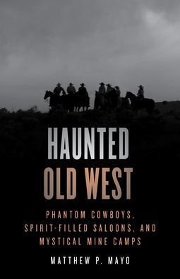 Haunted Old West