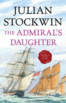 La hija del almirante (Kydd Sea Adventures, 8) (Volumen 8)