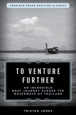 To Venture Further (Sheridan House Maritime Classics)