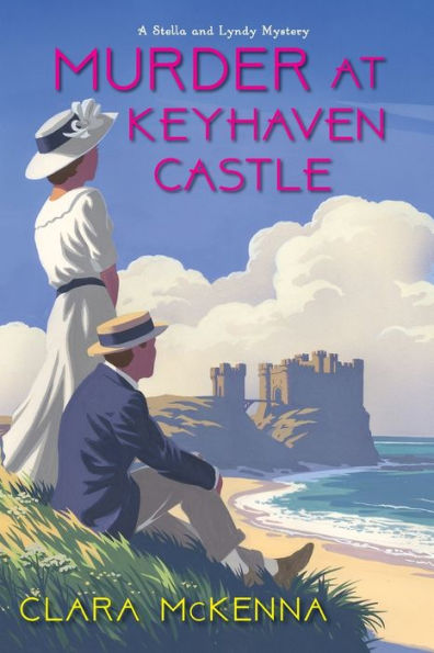 Murder At Keyhaven Castle (A Stella And Lyndy Mystery)