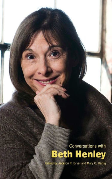 Conversations With Beth Henley (Literary Conversations Series)