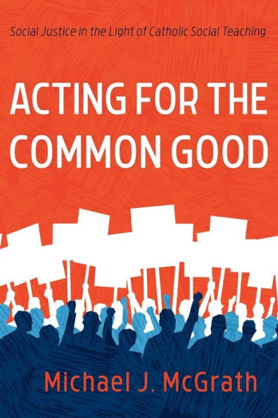 Acting For The Common Good