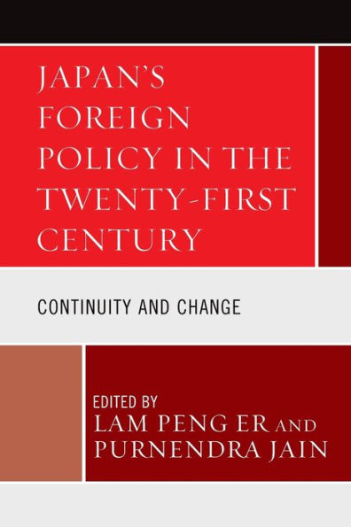Japan's Foreign Policy In The Twenty-First Century: Continuity And Change