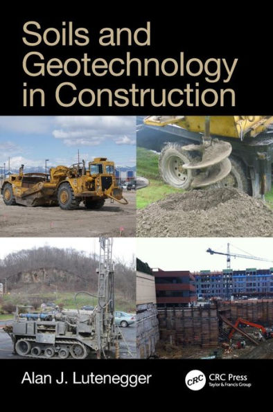 Soils And Geotechnology In Construction