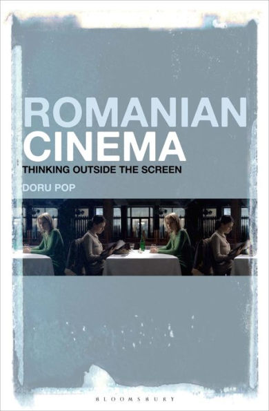 Romanian Cinema: Thinking Outside The Screen