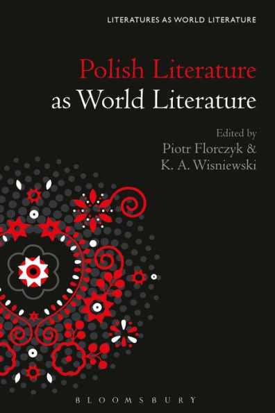 La literatura polaca como literatura mundial (Literaturas como literatura mundial)