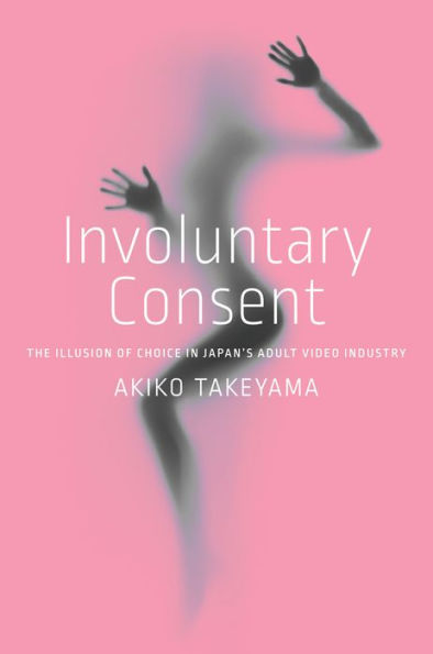 Consentimiento involuntario: la ilusión de elección en la industria de vídeos para adultos de Japón