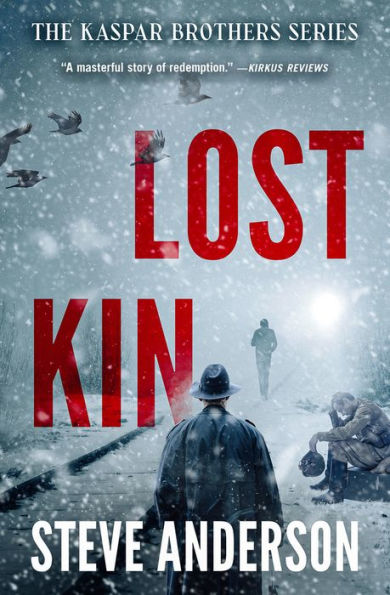 Lost Kin (The Kaspar Brothers)
