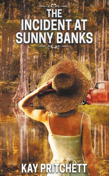The Incident At Sunny Banks (Mosey Frye Mysteries)
