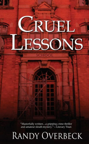 Cruel Lessons (Lessons In Peril)