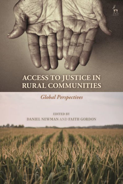 Access To Justice In Rural Communities: Global Perspectives