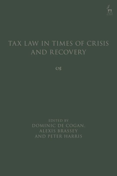 Tax Law In Times Of Crisis And Recovery
