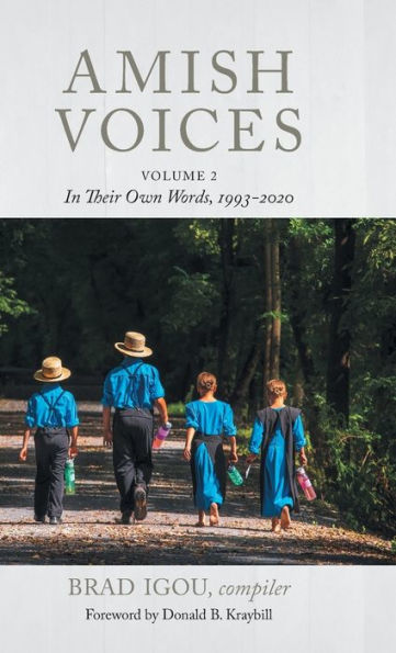 Amish Voices: In Their Own Words 1993-2020 (2)