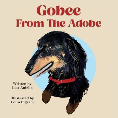 Gobee From The Adobe - 9781515448136
