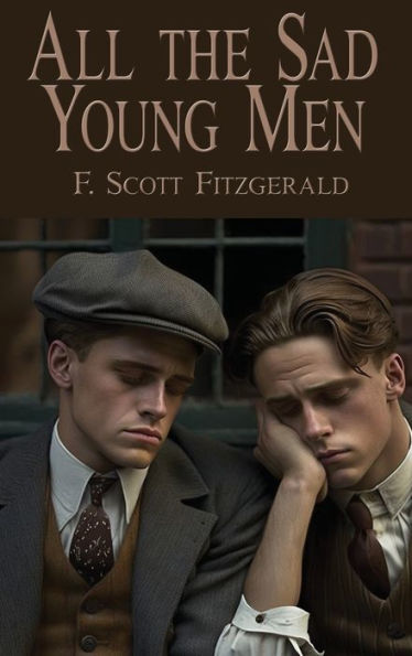 All The Sad Young Men