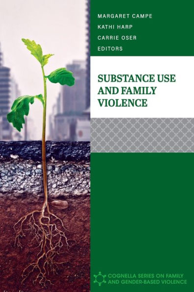 Substance Use And Family Violence