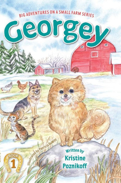 Georgey (Big Adventures On A Small Farm)