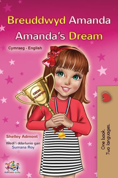 Amanda'S Dream (Welsh English Bilingual Book For Kids) (Welsh English Bilingual Collection) (Welsh Edition)