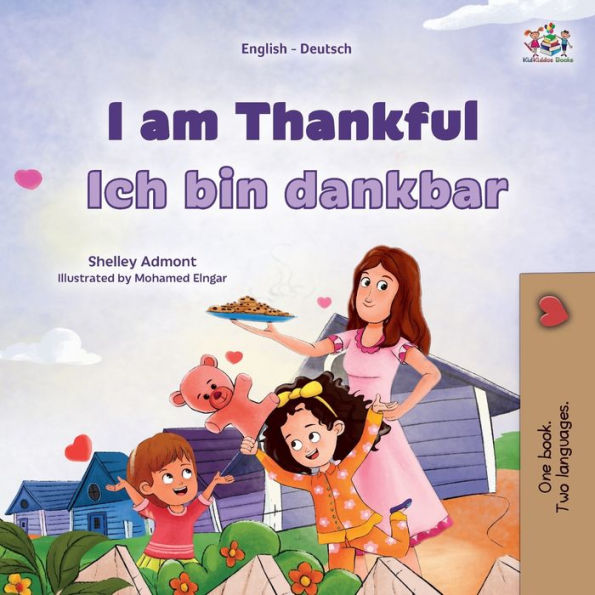 I Am Thankful (English German Bilingual Children'S Book) (English German Bilingual Collection) (German Edition)