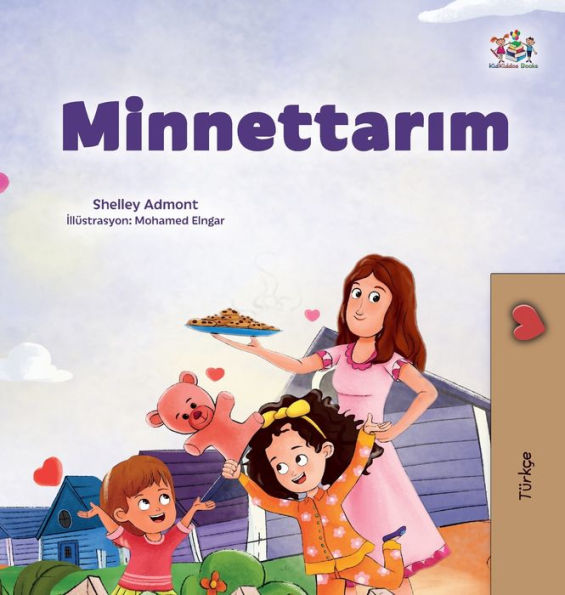 I Am Thankful (Turkish Book For Children) (Turkish Bedtime Collection) (Turkish Edition)