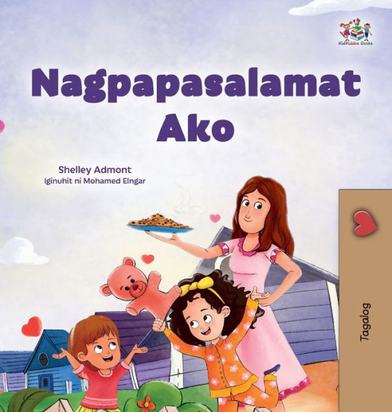 I Am Thankful (Tagalog Book For Kids) (Tagalog Bedtime Collection) (Tagalog Edition)