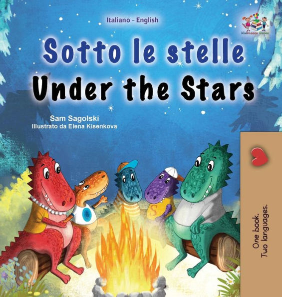 Under The Stars (Italian English Bilingual Children'S Book): Bilingual Children'S Book (Italian English Bilingual Collection) (Italian Edition)