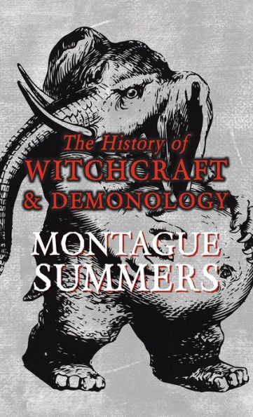 The History Of Witchcraft And Demonology