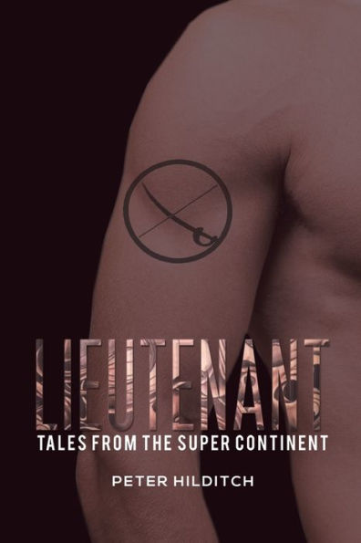 Lieutenant: Tales From The Super Continent