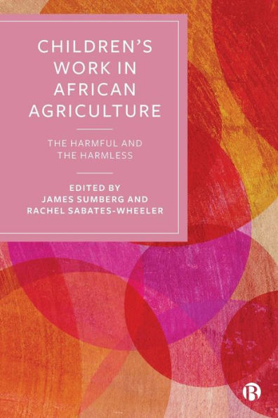 El trabajo infantil en la agricultura africana: los dañinos y los inofensivos