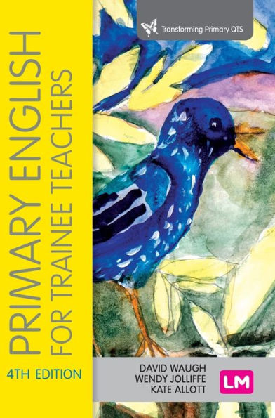 Inglés de primaria para profesores en formación (Serie Transforming Primary Qts)